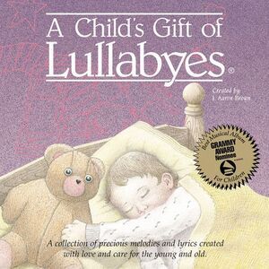 Various Artists - A Child's Gift Of Lullabyes   CD